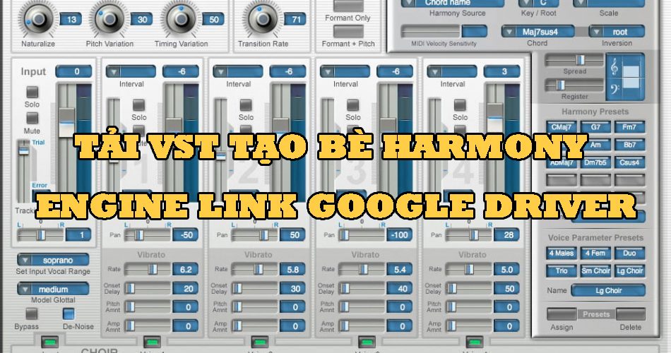Tải VST Tạo Bè Harmony Engine Link Google Driver